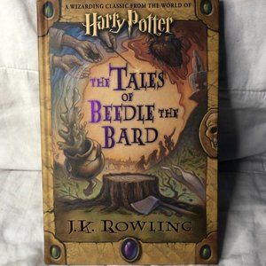 The Tales of Beedle the Bard by J.K. Rowling